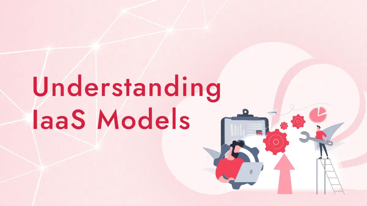IaaSとは？SaaS/PaaSとの違いと「自社でやること」がわかる実務ガイド