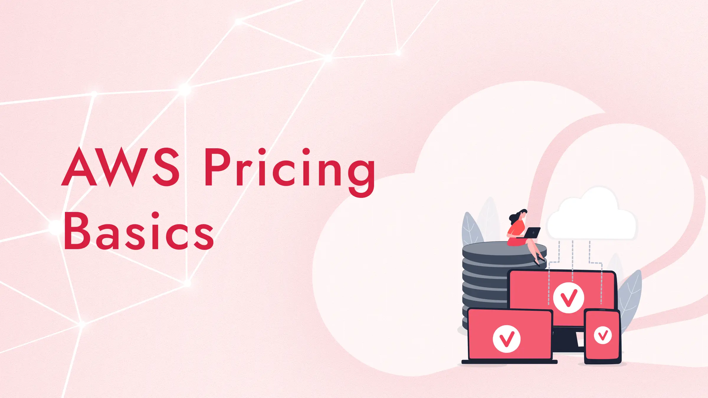 AWS料金はどう計算する？見積もりの前提整理からツール入力までの手順