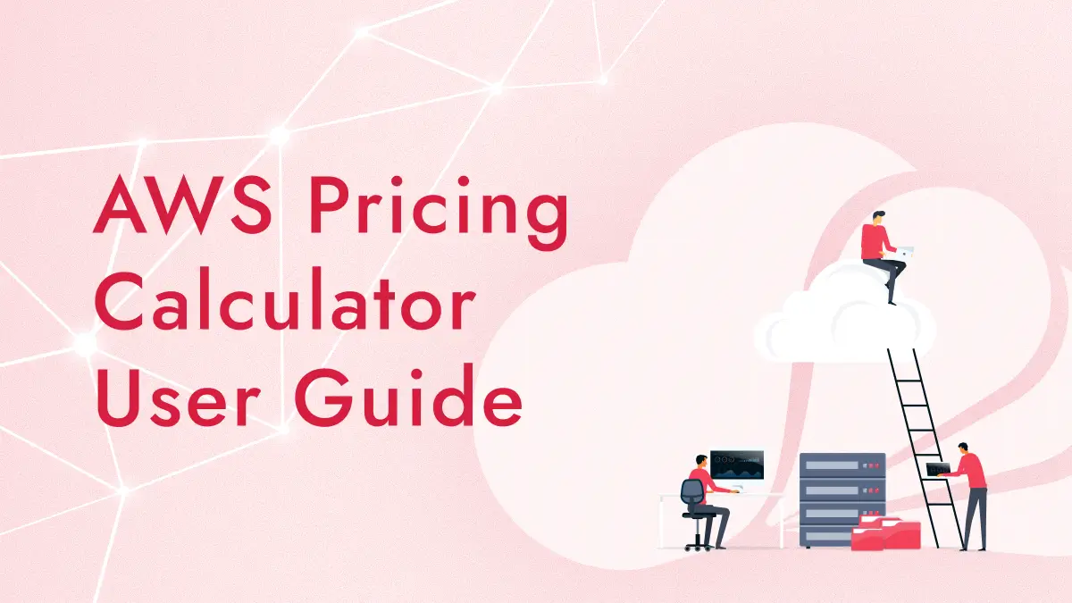 AWS Pricing Calculator使い方ガイド|月額費用を簡単に見積もる方法と注意点